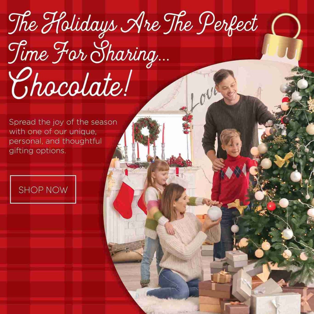 holiday chocolate  gifts call to action